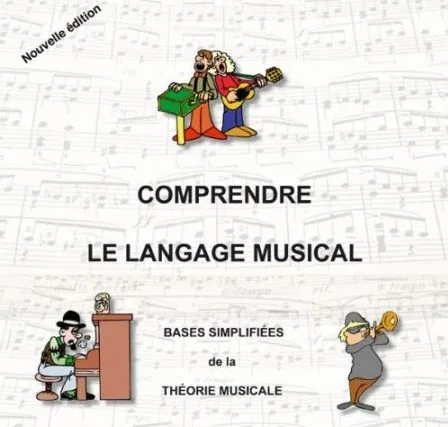 Comprendre le langage musical