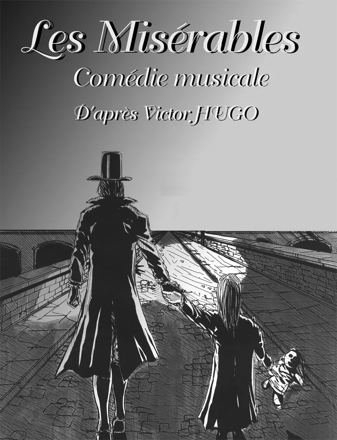 Comédie musicale : « Les Misérables »