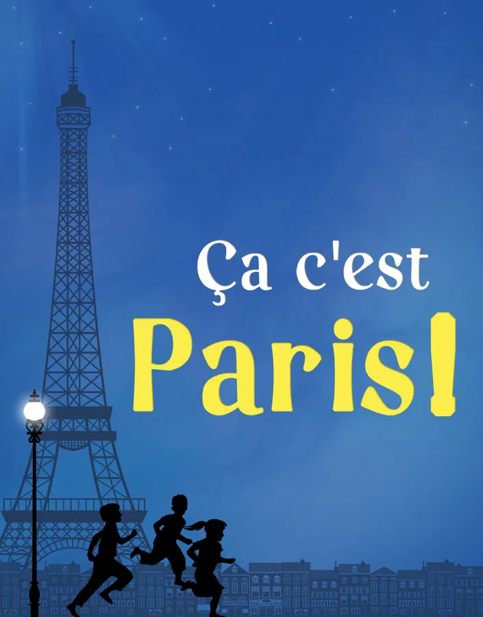 Spectacle : « Ça c’est Paris! »